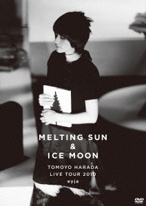 MELTING SUN & ICE MOON TOMOYO HARADA LIVE TOUR 2010 eyja