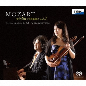 モーツァルト:ヴァイオリン・ソナタ集 Vol.3