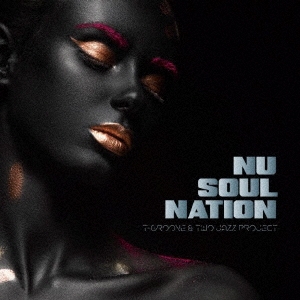 T-Groove/NU SOUL NATION[KMKN-11]