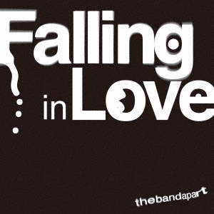 the band apart/Falling in Love (ŵCDA LOGդ)[ASG-041]
