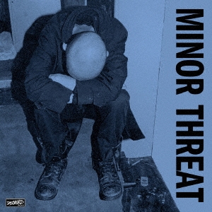 MINOR THREAT (マイナー・スレット) - 小さな脅威 : First 2 7