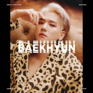 BAEKHYUN/BAEKHYUN＜通常盤＞