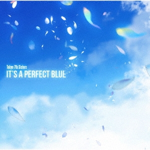 IT'S A PERFECT BLUE＜通常盤＞