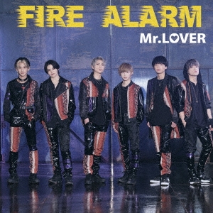 Mr.LOVER/FIRE ALARMTypeB[QARF-69041]