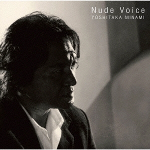 Nude Voice＜生産限定盤＞