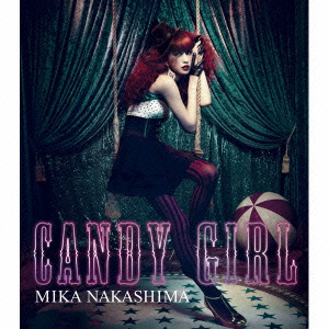 CANDY GIRL ［CD+TシャツA］＜完全生産限定盤＞