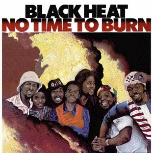 ノー･タイム･トゥ･バーン