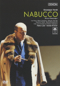 ヴェルディ: 歌劇「ナブッコ」 / ファビオ・ルイージ, ウィーン国立歌劇場管弦楽団