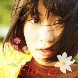 Flower (Act 1) ［CD+DVD］