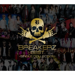 BREAKERZ BEST ～SINGLE COLLECTION～ ［2CD+2DVD］＜初回限定盤A＞