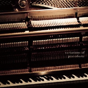 Gonzales/Variations of Pianoforte[PDIP-6531]