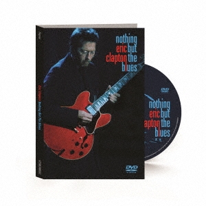 Eric Clapton/Nothing But The Blues (DVD)