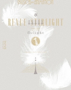 少女☆歌劇 レヴュースタァライト -The LIVE エーデル- Delight ［Blu-ray Disc+CD］