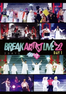 ͭȤ Break Artist Live'22 2Days Day1[VPBF-14190]