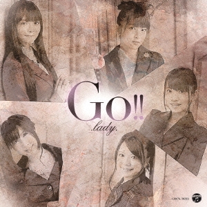 Go!! ～Lady Go!! 卒業アルバム～