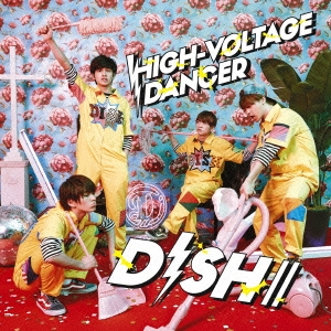 HIGH-VOLTAGE DANCER ［CD+DVD］＜初回生産限定盤B＞