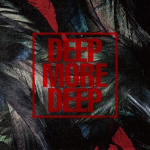 DEEP MORE DEEP#4