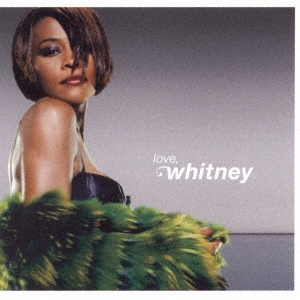 Love, Whitney:ラヴ・ソング・コレクション＜期間生産限定スペシャルプライス盤＞