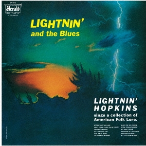 Lightnin' Hopkins/ライトニン・アンド・ザ・ブルース～ザ・コンプリート・ヘラルド・シングルズ＜初回限定盤＞