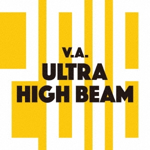 ե饹ơ/V.A.ULTRA HIGH BEAM 2018[HBRC-1001]