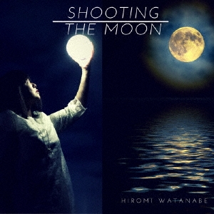 դҤ/Shooting the moon[GEORG2001]