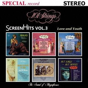 101 Strings Orchestra/Screen Hits Volume 3Love and Youthڱǲ費 3۰Ľ/밦λ[CDSOL-46868]