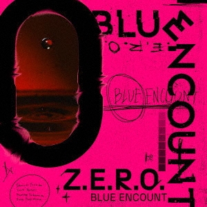 BLUE ENCOUNT/Z.E.R.O. CD+DVDϡס[KSCL-3398]