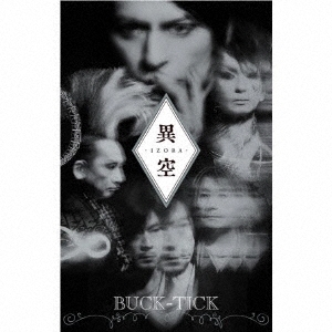 BUCK-TICK/۶ -IZORA-㴰ꥫåȥơס[VITL-65546]