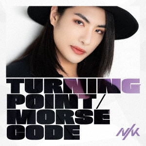 NIK/Turning Point/Morse Code/ѥ  Edition[UICE-9103]