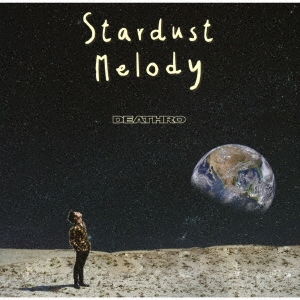 DEATHRO/STARDUST MELODY[RS-16]