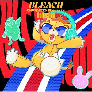 BLEACH OP&ED Remix Collection