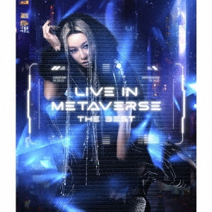 LIVE IN METAVERSE ～THE BEST～ ［2CD+DVD］