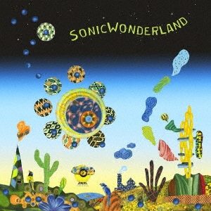 Sonicwonderland ［SHM-CD+DVD］＜初回限定盤＞