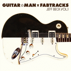 Guitar☆Man×Fabtracks Jeff Beck Vol.1 ［CD+BOOK］