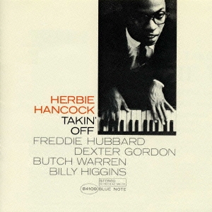 Herbie Hancock/テイキン・オフ