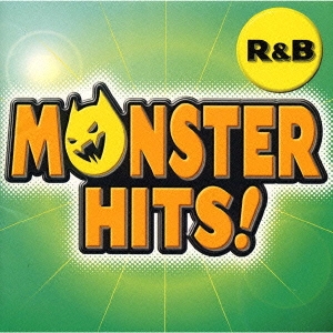 MONSTER HITS! R & B