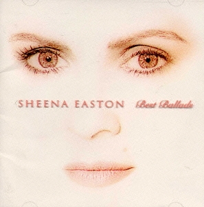 Sheena Easton ベスト バラード