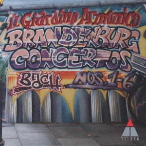 バッハ:ブランデンブルグ協奏曲〔全曲〕