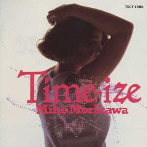 森川美穂/Time-ize