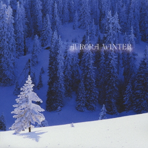 オ-ロラウインタ-