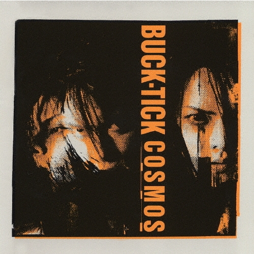 BUCK-TICK バンドスコア 『COSMOS』 Welcome to Buck-Tick Zone