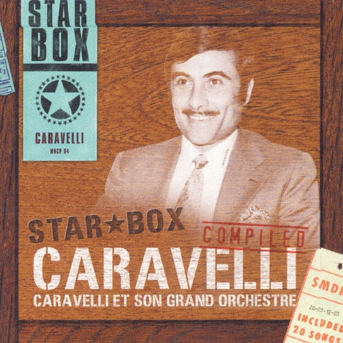 Caravelli et Son Grand Orchestre/STAR BOX٥[MHCP-64]