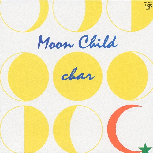 Char/Moon Child[VPCC-84047]