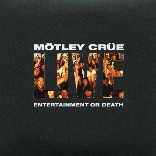 ライヴ・エンターテインメント・オア・デス＜初回生産限定盤＞
