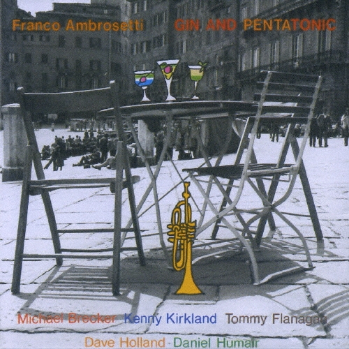 Franco Ambrosetti/ジン・アンド・ペンタトニック＜初回生産限定盤＞[VQCD-10162]