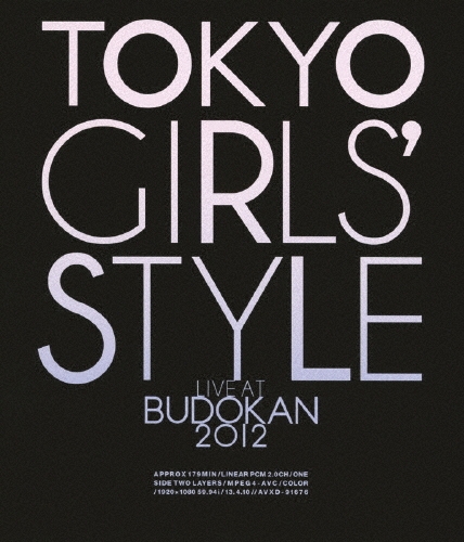 ή/TOKYO GIRLS'STYLE LIVE AT BUDOKAN 2012[AVXD-91676]