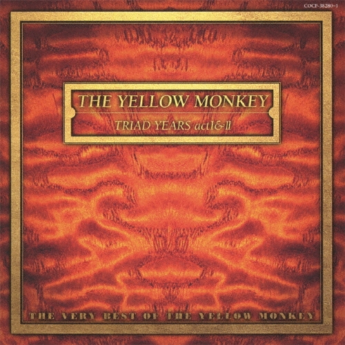 TRIAD YEARS actI&II THE VERY BEST OF THE YELLOW MONKEY