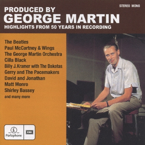 ジョージ・マーティン・プロダクションズ HIGHLIGHTS FROM 50 YEARS IN RECORDING
