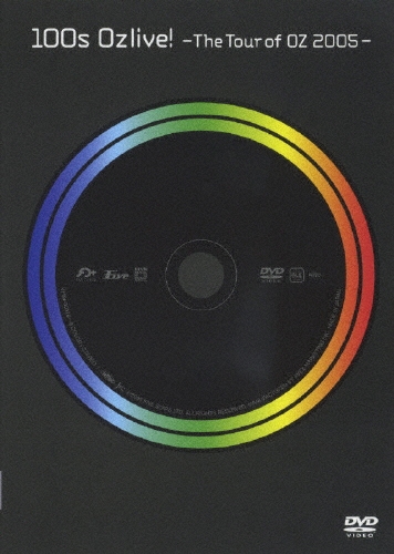 Ozlive!-The Tour of OZ 2005-