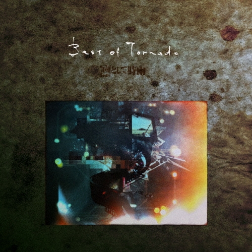 ۤȤƻ/Best of Tornado̾ס[AICL-2804]
